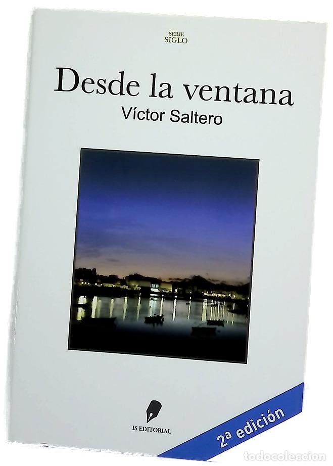 Libros: Desde la ventana - Saltero, V&iacute;ctor