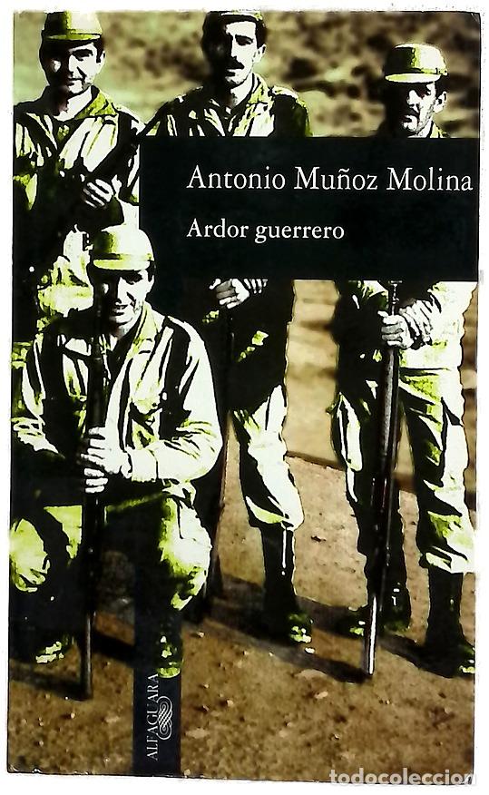 Livres: Ardor guerrero una memoria militar