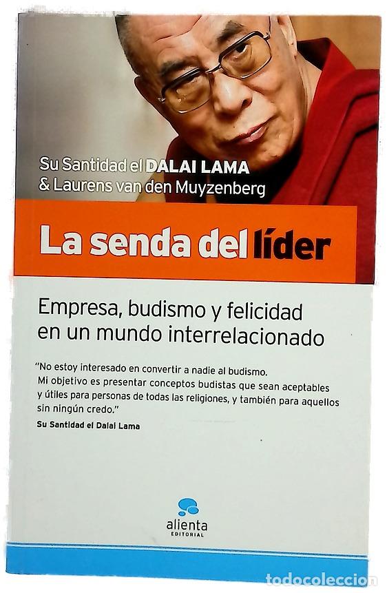 Libros: La senda del l&iacute;der empresa, budismo y felicidad en un mundo interrelacionado