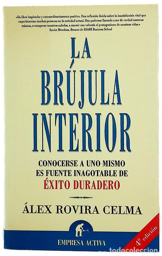 Libros: La br&uacute;jula interior conocerse a uno mismo es fuente inagotable de &eacute;xito duradero