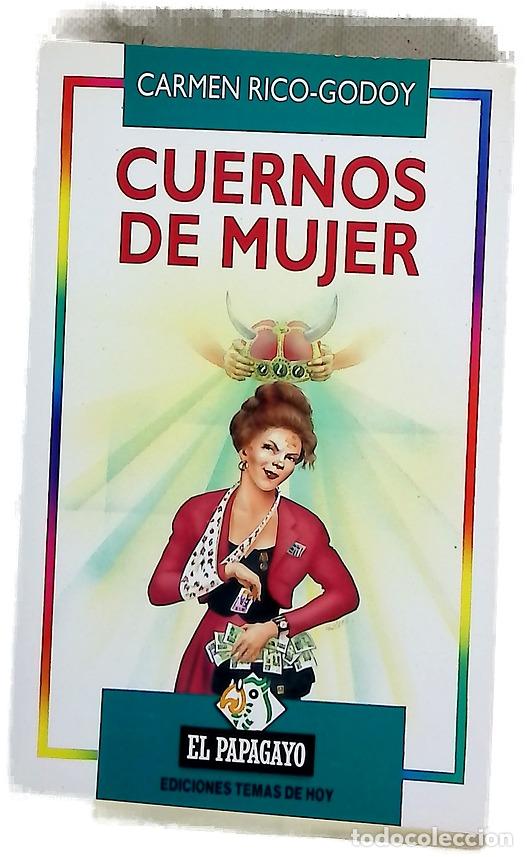 Libros: Cuernos de mujer - Rico-Godoy, Carmen