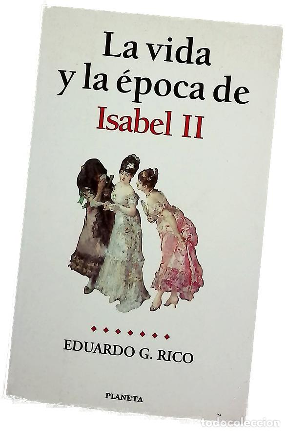 Libros: La vida y &eacute;poca de Isabel II