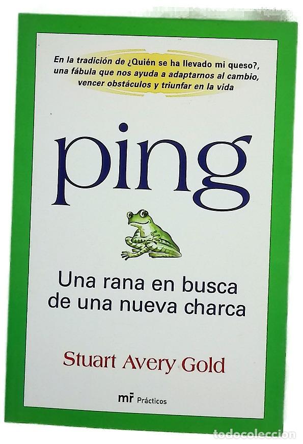 Libros: Ping una rana en busca de una nueva charca