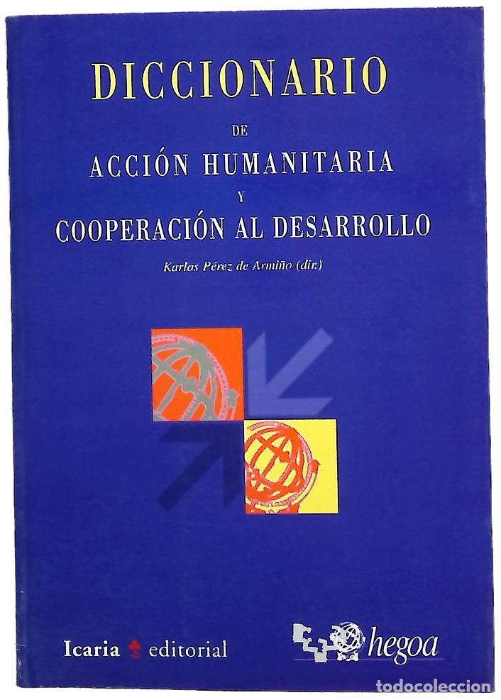 Libros: Diccionario de acci&oacute;n humanitaria y cooperaci&oacute;n al desarrollo