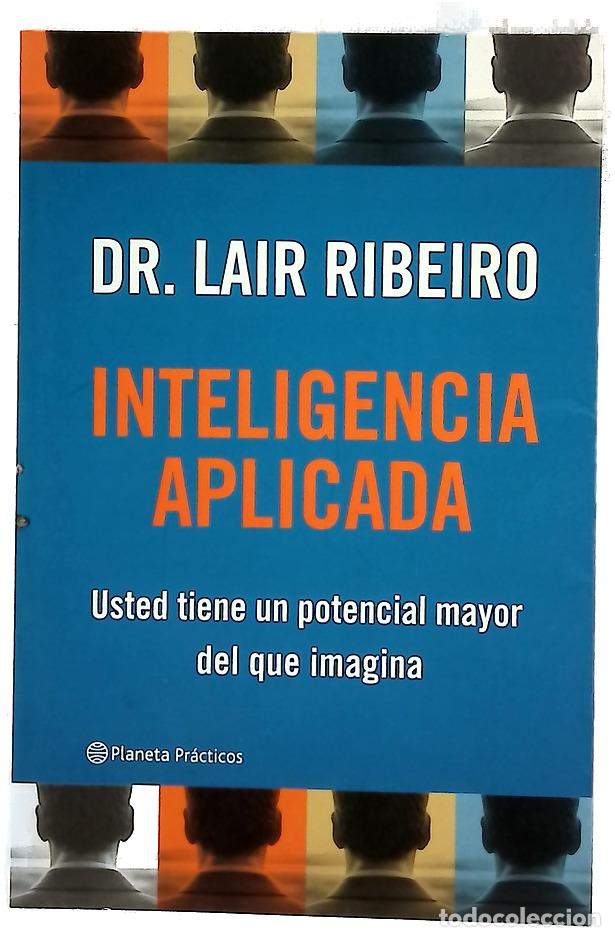 Libros: Inteligencia Aplicada - Lair Ribeiro
