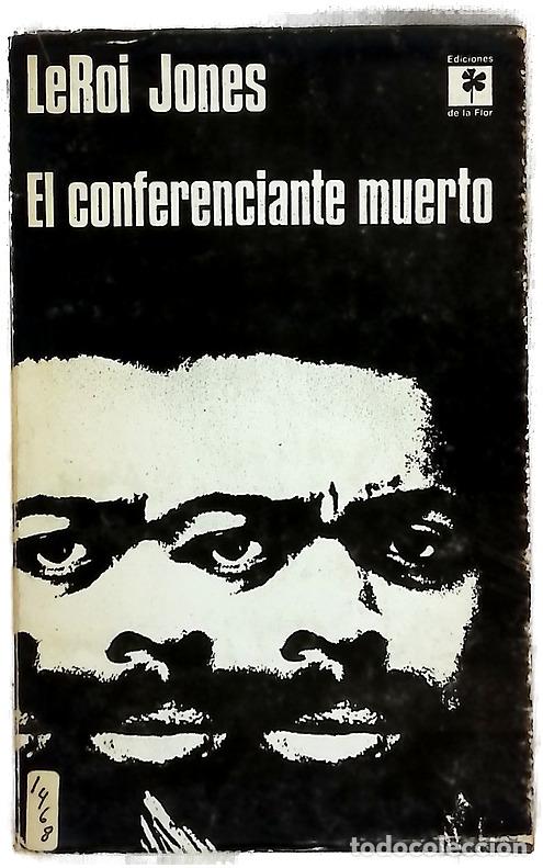 Livros em segunda m&atilde;o: El conferenciante muerto - Jones, Leroi