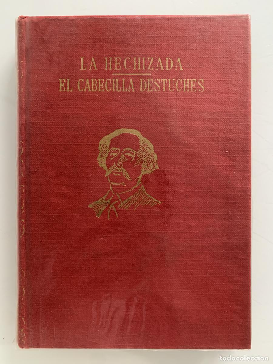 Livros em segunda m&atilde;o: LA HECHIZADA / EL CABECILLA DESTUCHES - Barbey D'aurevilly