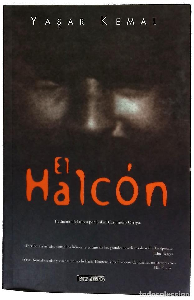 Libros: El halc&oacute;n - Yaşar Kemal - Ediciones B