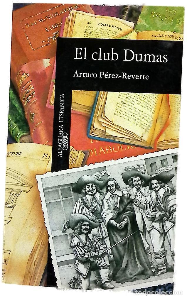 Libros: El club Dumas - P&eacute;rez-Reverte, Arturo