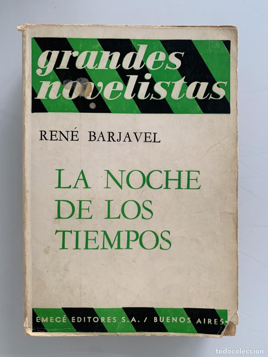 Libros: LA NOCHE DE LOS TIEMPOS - Ren&eacute; Barjavel