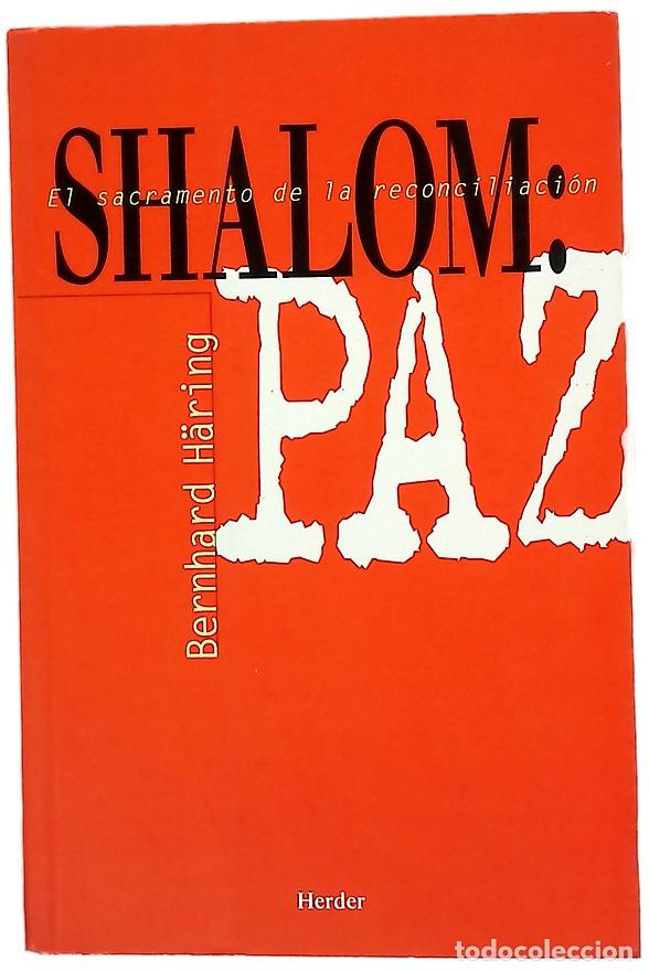 Libros: Shalom, Paz El sacramento de la reconciliaci&oacute;n