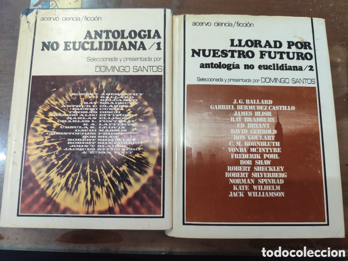 books: ANTOLOGIA NO EUCLIDIANA 1. LLORAD POR NUESTRO FUTURO. Antolog&iacute;a mo euclidiana 2. Los 2 tomos - SANTO