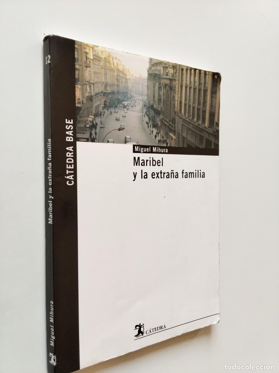 Libros: Miguel Mihura - Maribel y la extra&ntilde;a familia