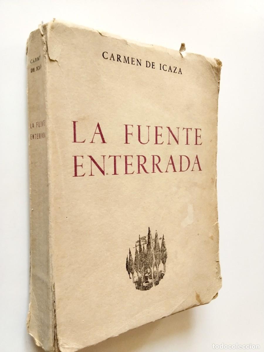 Libros: Carmen de Icaza - La fuente enterrada