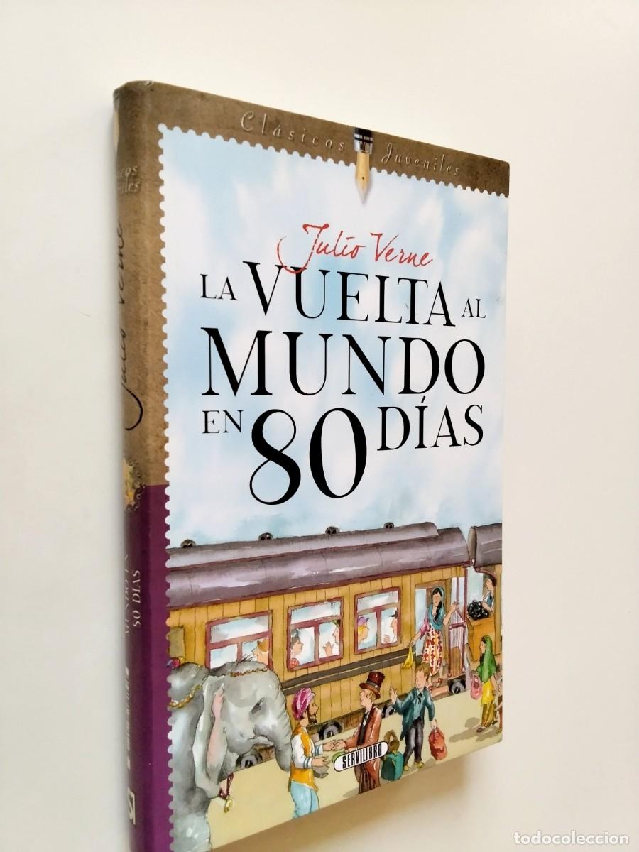 Libros: Julio Verne - La vuelta al mundo en 80 d&iacute;as