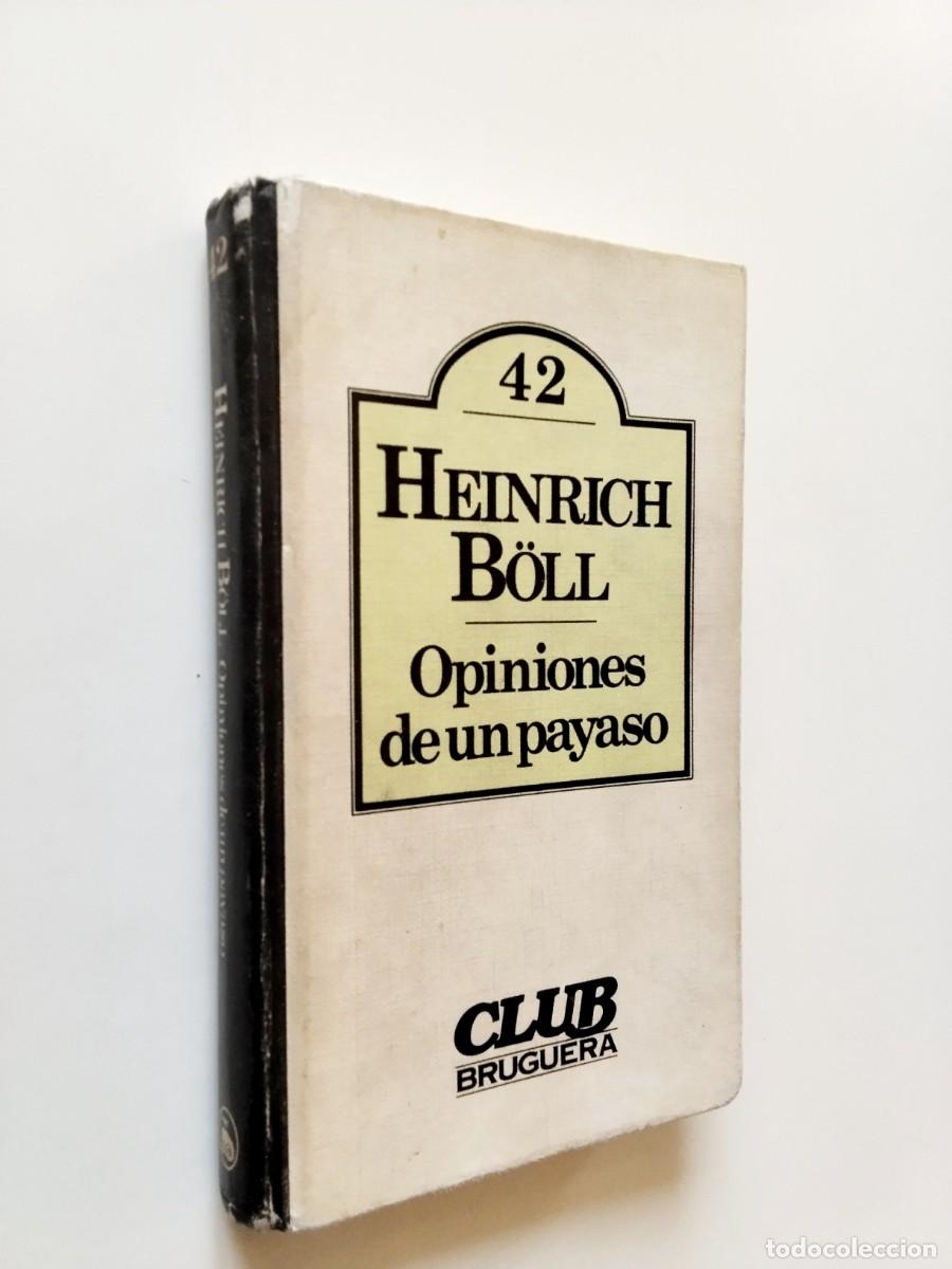 Libros: Heinrich B&ouml;ll - Opiniones de un payaso