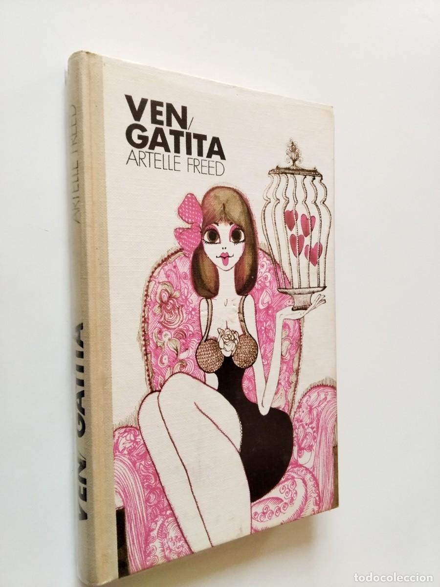 Libros: Artelle Freed - Ven, gatita