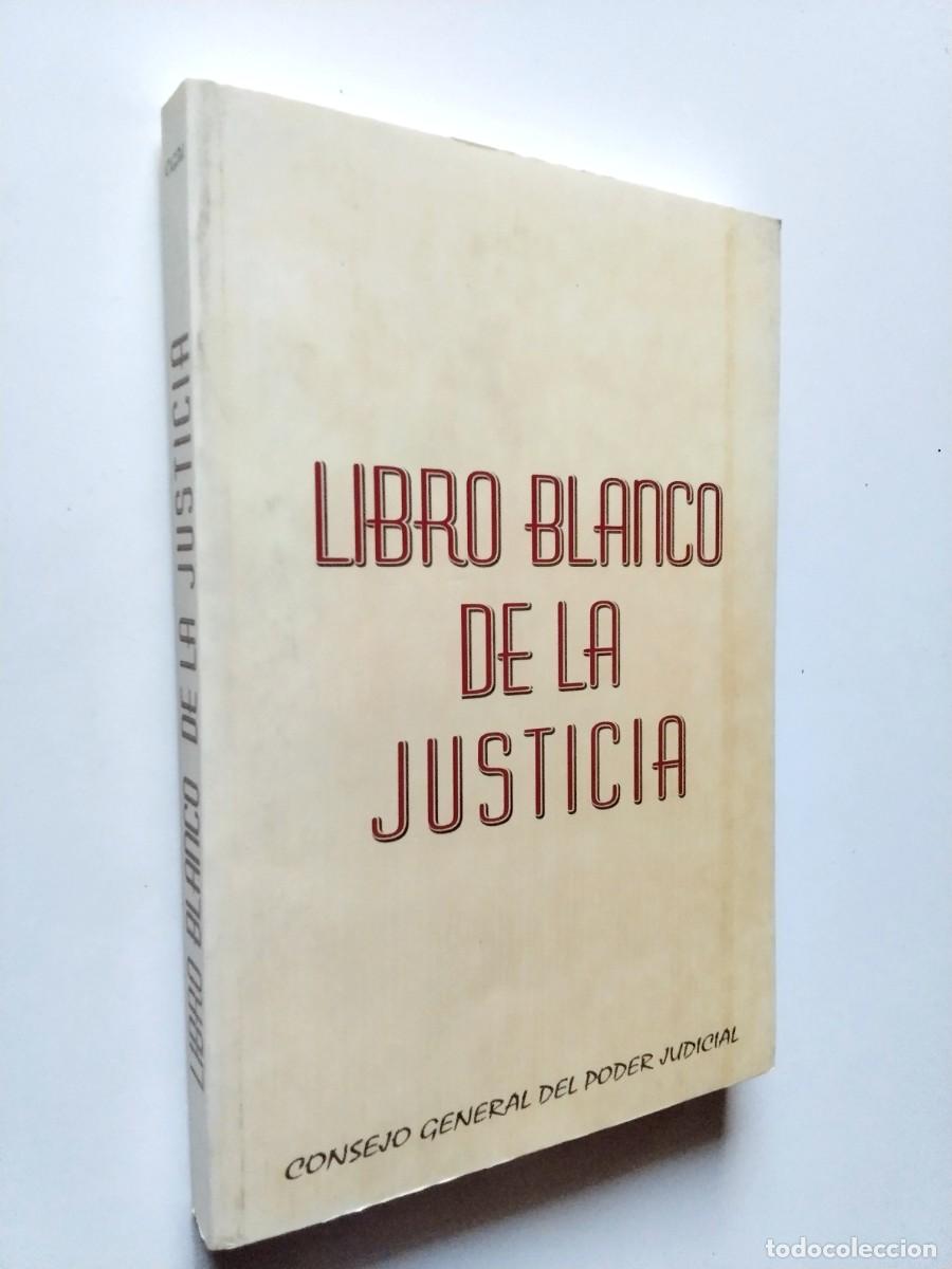 Libros: Consejo General del Poder Judicial - Libro blanco de la justicia