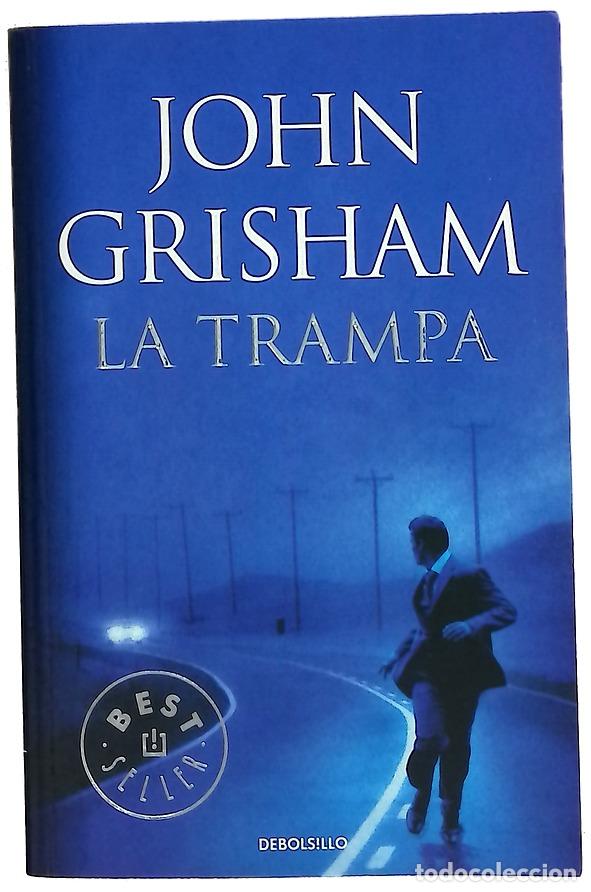 B&uuml;cher: La trampa - Grisham, John