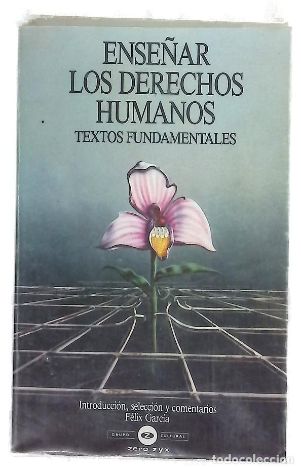 B&uuml;cher: Ense&ntilde;ar los Derechos Humanos textos fundamentales