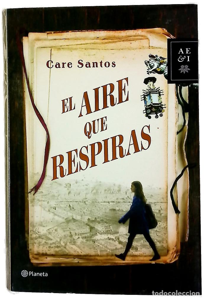 Libros: El aire que respiras - Santos, Care