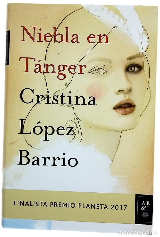 Libros: Niebla en T&aacute;nger - L&oacute;pez Barrio, Cristina