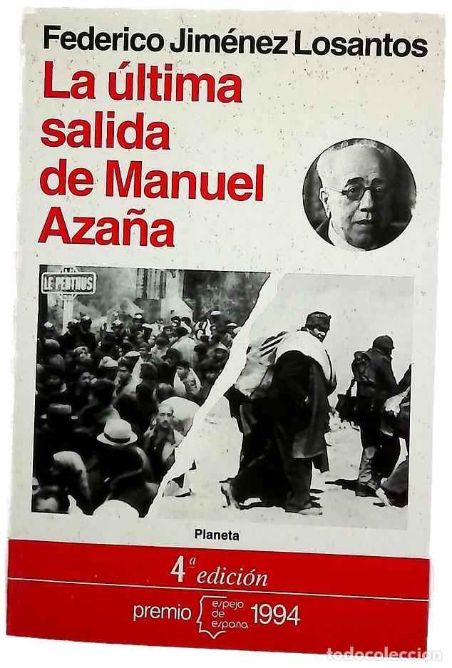 Libros: La &uacute;ltima salida de Manuel Aza&ntilde;a
