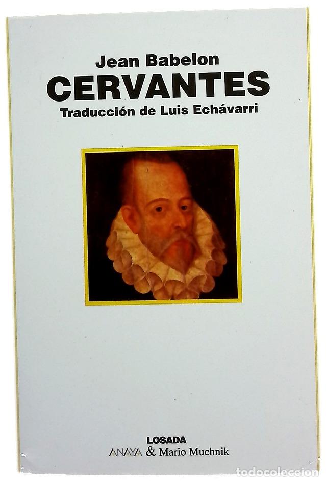 Libros: Cervantes - Babelon, Jean; Ech&aacute;varri, Luis