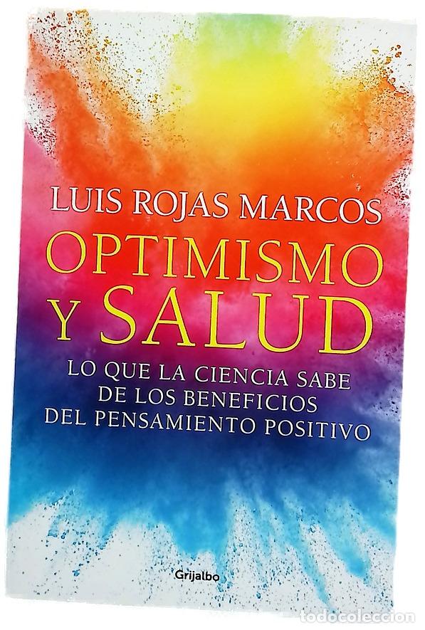 Libros: Optimismo y salud : lo que la ciencia sabe de los beneficios del pensamiento positivo