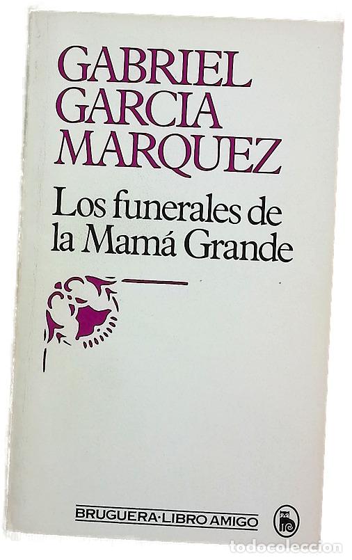 Libros: Los funerales de la Mam&aacute; Grande