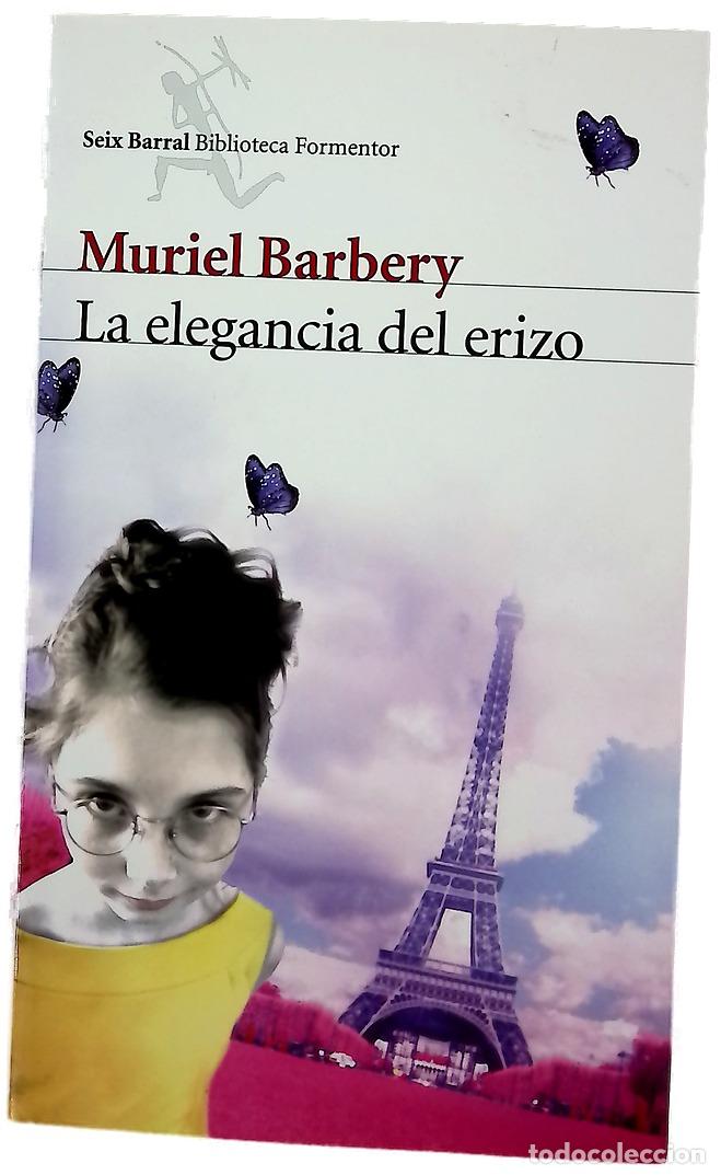 Libros: La elegancia del erizo - Barbery, Muriel