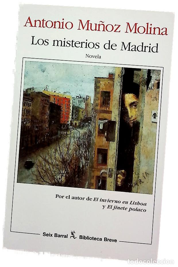 Libros: Los misterios de Madrid - Mu&ntilde;oz Molina, Antonio