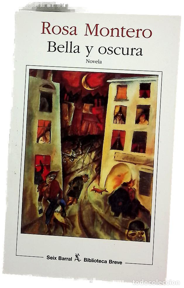 Libros: Bella y oscura - Rosa Montero