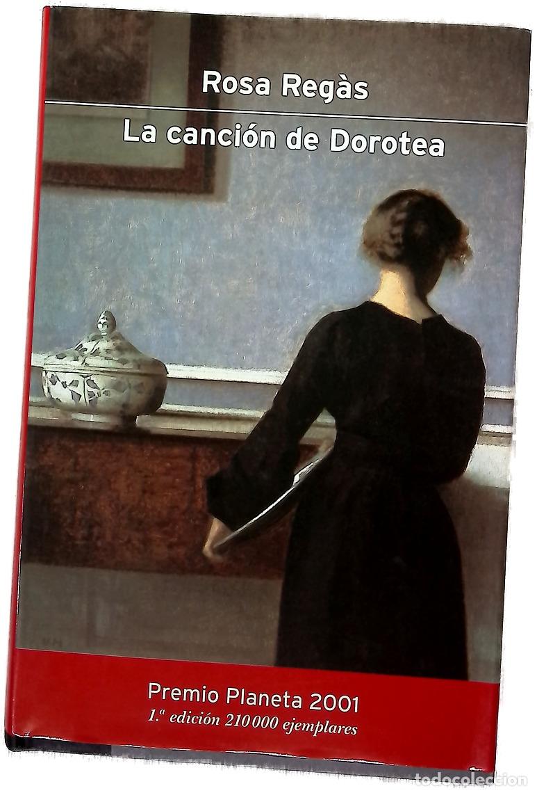 B&uuml;cher: La canci&oacute;n de Dorotea - Reg&agrave;s, Rosa