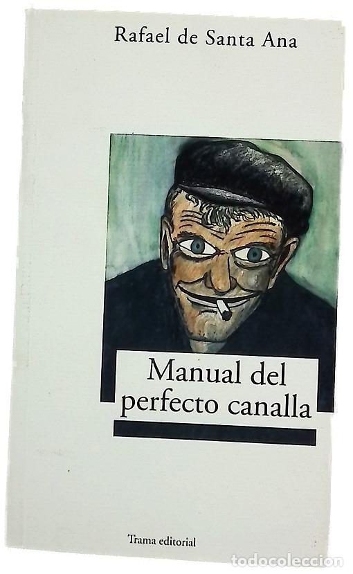 Libri di seconda mano: Manual del perfecto canalla