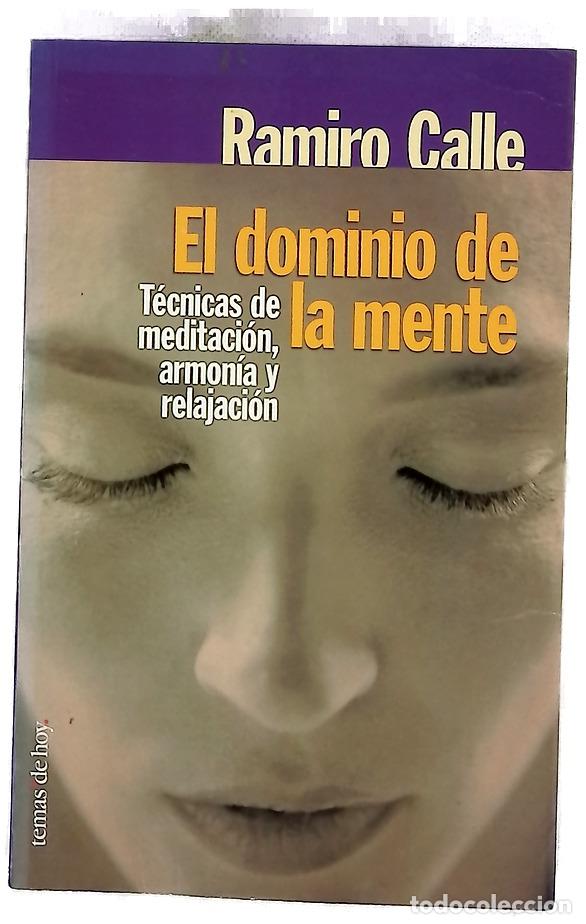 Libri di seconda mano: El dominio de la mente t&eacute;cnicas de meditaci&oacute;n, armon&iacute;a y relajaci&oacute;n
