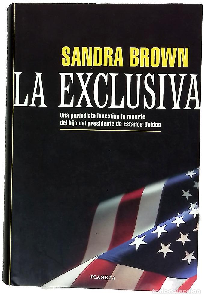 Libros: La exclusiva - Brown, Sandra