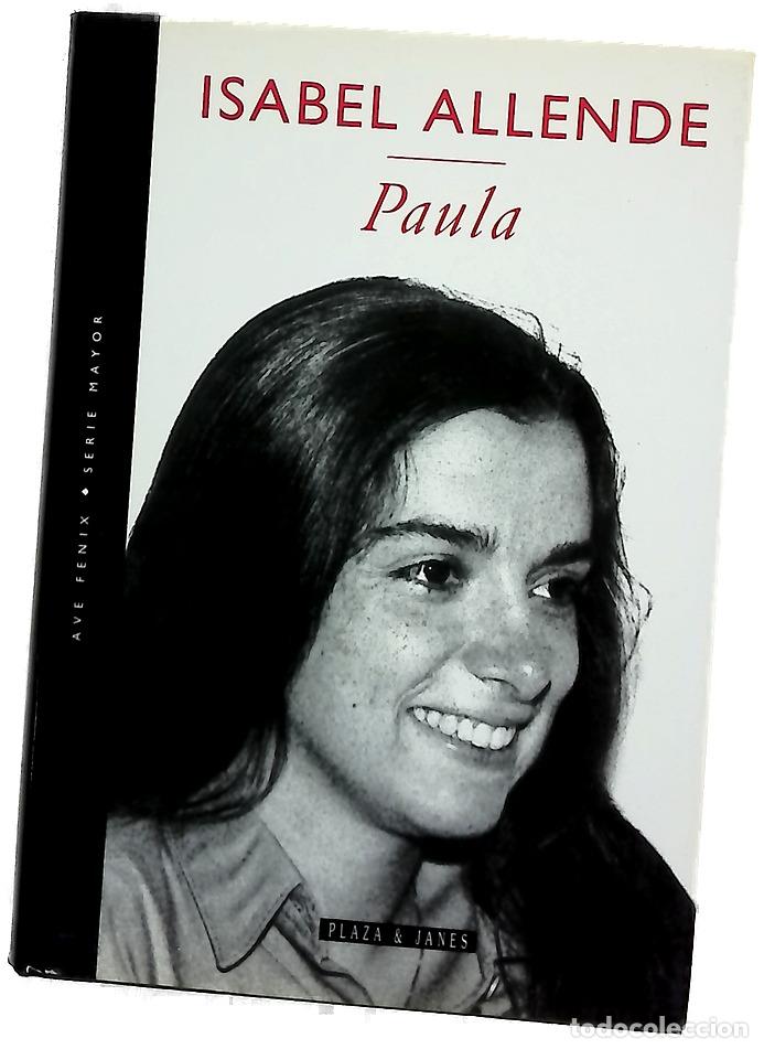 Libros: Paula - Isabel Allende - Plaza & Janes Editores, S.A.