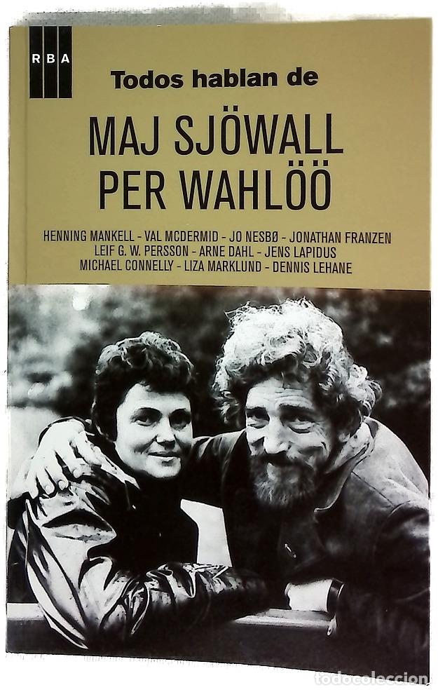Libros: Todos hablan de Maj Sjowall Per Waholoo