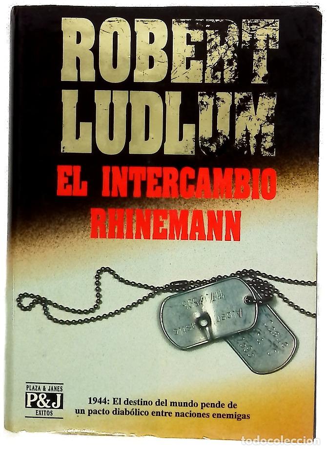 books: El intercambio Rhinemann - Ludlum, Robert