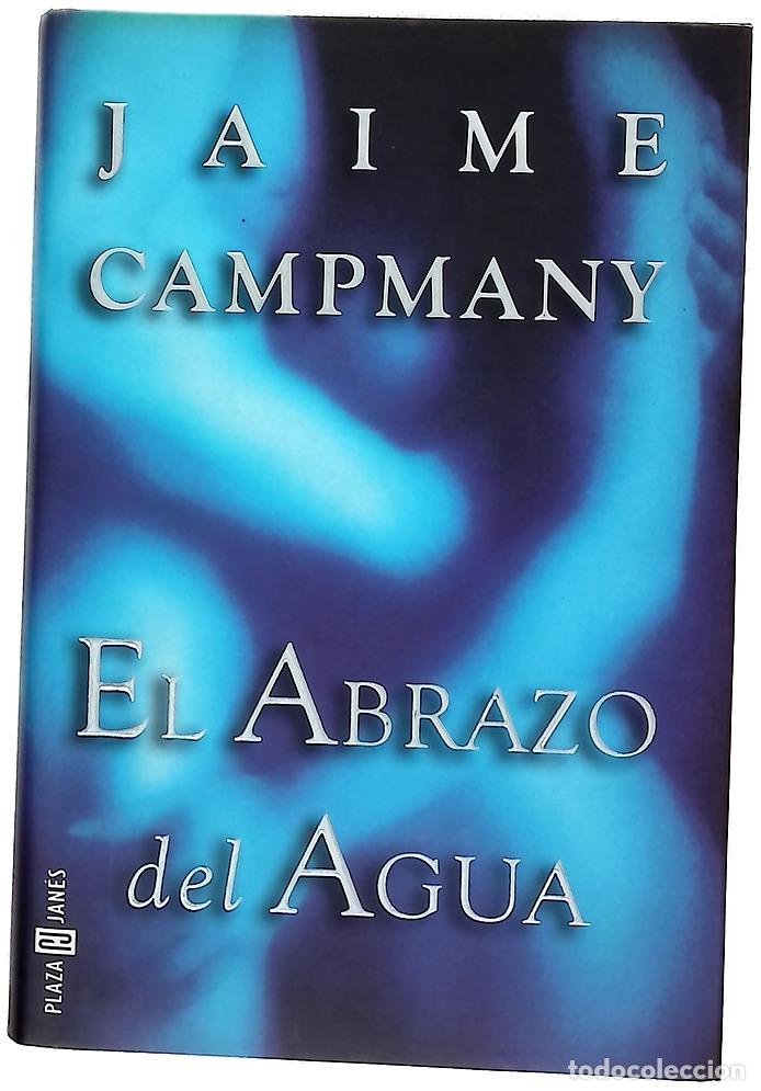 books: El abrazo del agua - Campmany, Jaime