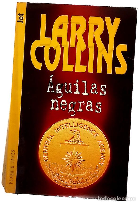 Libros: &Aacute;guilas negras - Collins, Larry