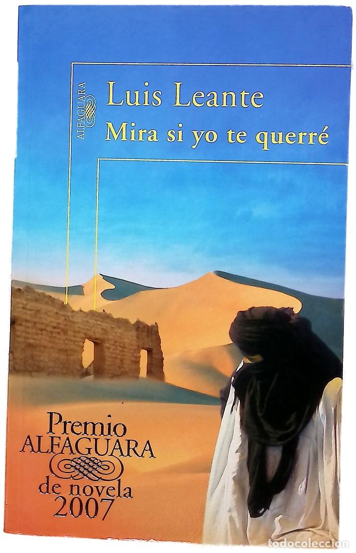 Libros: Mira si yo te querr&eacute; - Leante, Luis
