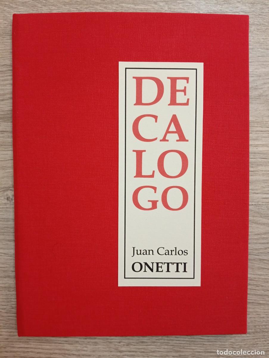 Libros: Juan Carlos Onetti. Dec&aacute;logo - Foto 1