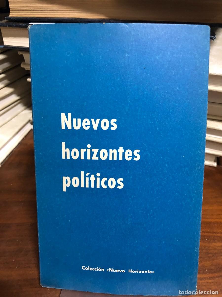 Libros: Nuevos horizontes pol&iacute;ticos Colecci&oacute;n &laquo;Nuevo Horizonte&raquo;