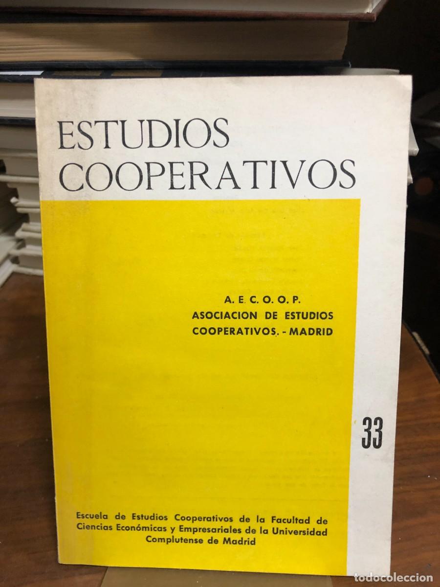 Libros: Estudios Cooperativos (N&ordm; 33) Escuela de Estudios Cooperativos (Universidad Complutense)