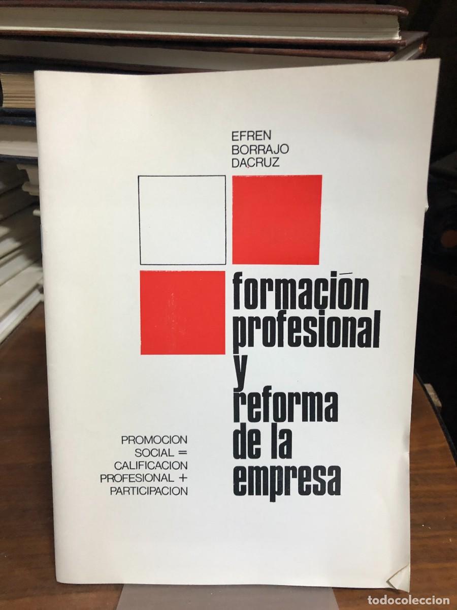 Libros: Formaci&oacute;n profesional y reforma de la empresa Efr&eacute;n Borrajo Dacruz