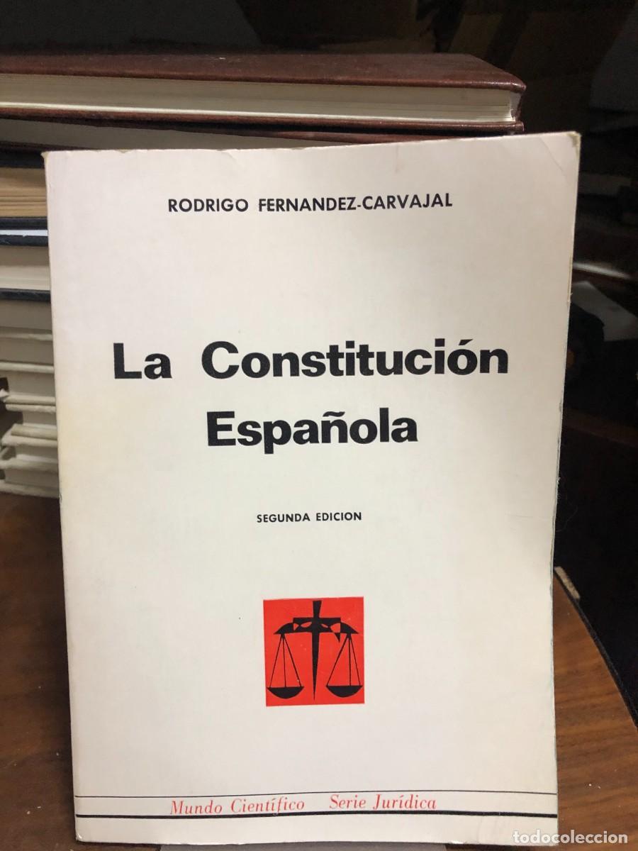 Libros: La Constituci&oacute;n Espa&ntilde;ola (Segunda Edici&oacute;n) Rodrigo Fern&aacute;ndez-Carvajal
