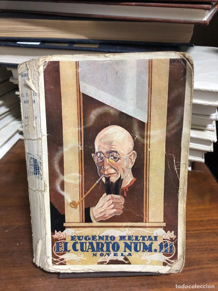 Libros: El cuarto n&uacute;m. 111 (Novela) Eugenio Heltai - Foto 1