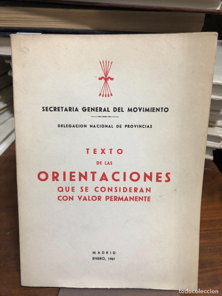 Libros: Texto de las orientaciones que se consideran con valor permanente Secretar&iacute;a General del Movimiento
